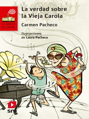 cover image of La verdad sobre la vieja Carola